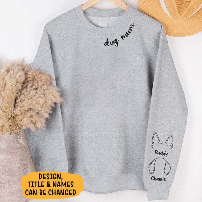 Dog Mom Dog Mum With Ears Outline, Personalized Sweatshirt With Sleeve Imprint, Custom Gifts For Dog Lovers