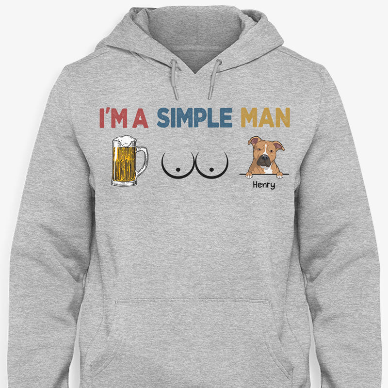 I'm Simple Man Funny Shirt, Personalized Shirt, Gifts for Dog Dad