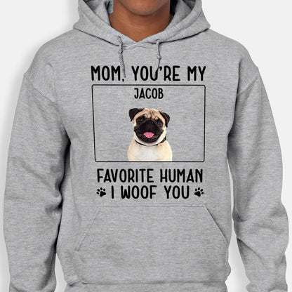 You Are My Favorite Human I Woof You, Personalized Shirt, Gift for Pet Lovers, Custom Photo