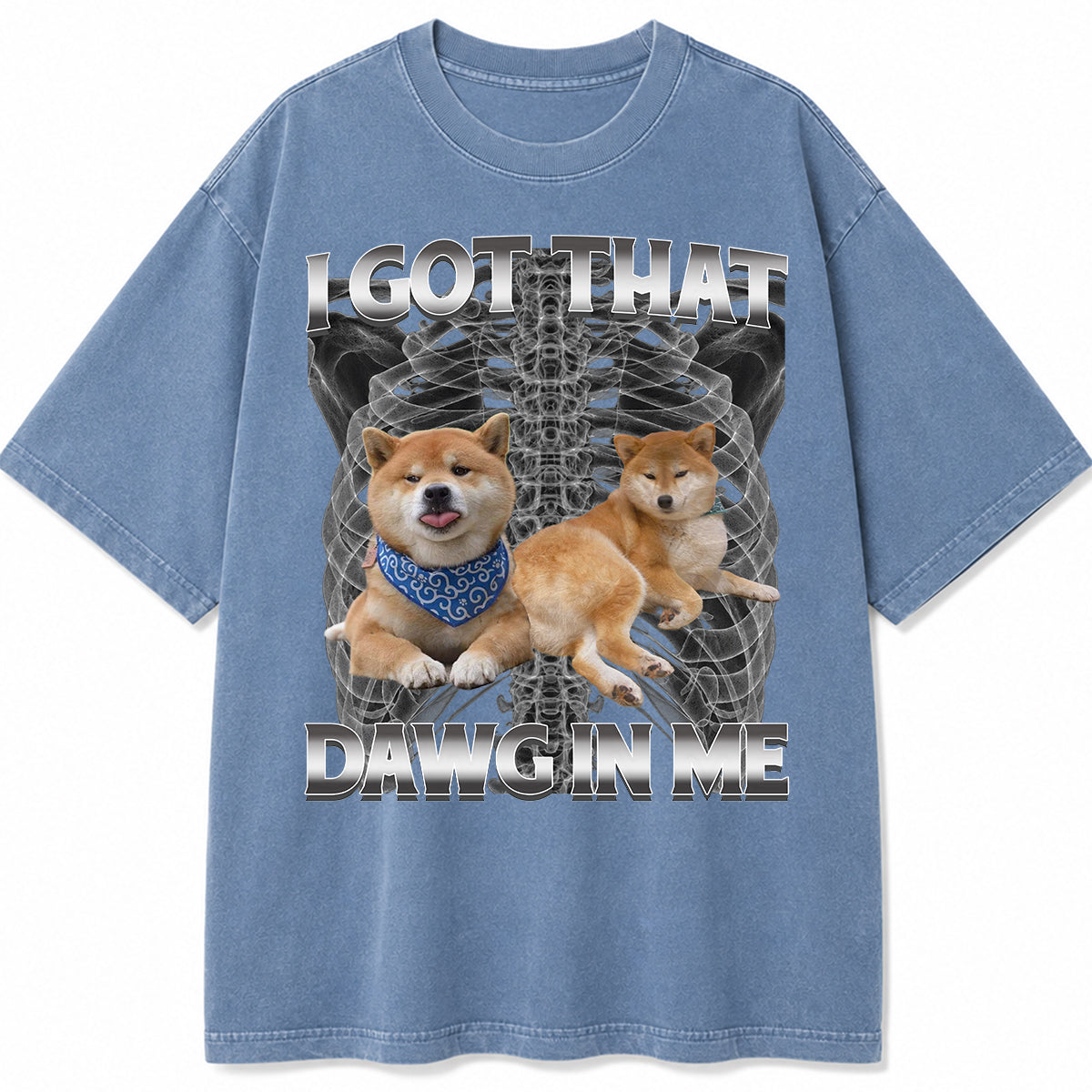 I Got That Dawg Xray Personalized Photo Shirt, Washed Tee, Dog's Lover