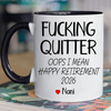 Personalized Retirement Coffee Mug, Quitter I Mean Happy Retirement Gift