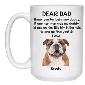 Thank You For Being My Daddy Custom Title, Personalized Accent Mug, Gifts For Dog Lovers, Custom Photo
