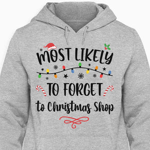 Most Likely To Shirt V2, Personalized Family Matching Shirt, Christmas Gifts For Family