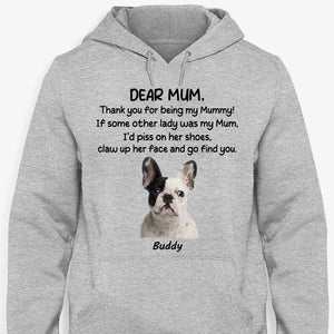 Thank You For Being My Mommy, Personalized Shirt, Gifts For Dog Lovers, Custom Photo