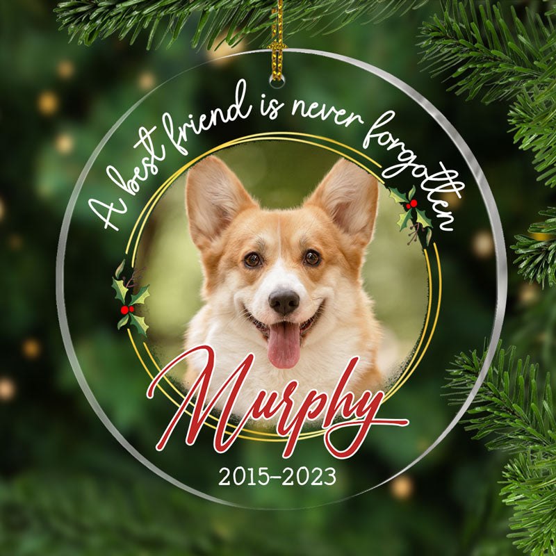 A Best Friend Is Never Forgotten, Personalized Shape Ornament, Memorial Gifts, Custom Photo