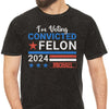I'm Voting Convicted Felon Trump 2024 Custom Name, Personalized Shirt, Gifts For Trump Fans, Election 2024