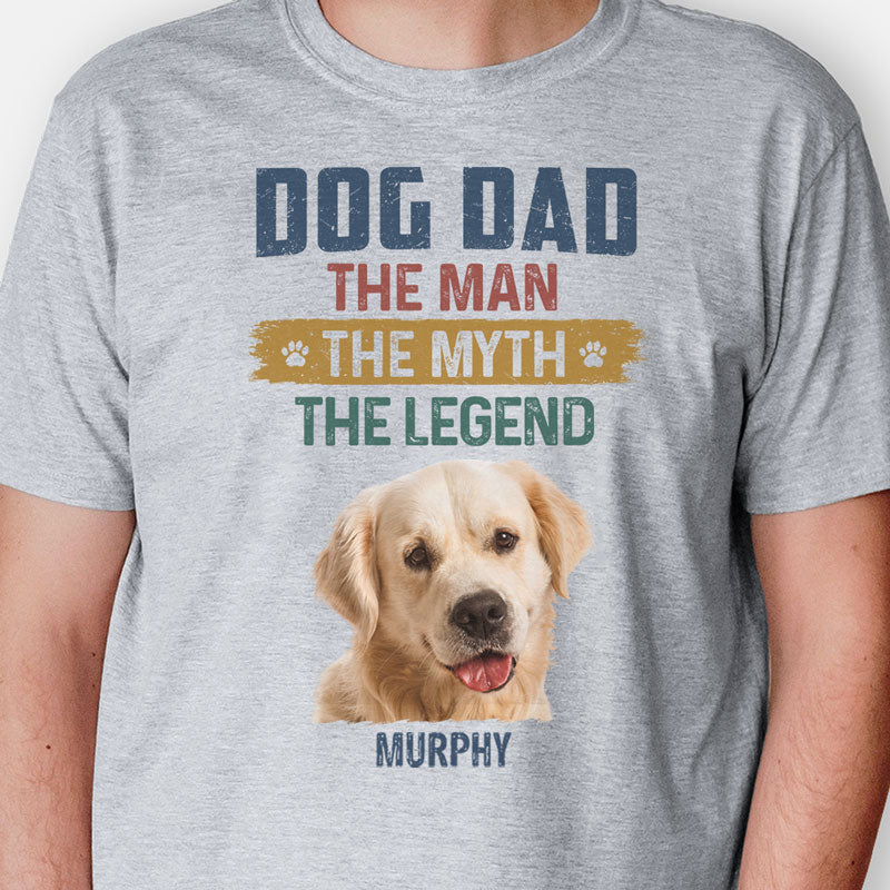 Dog Dad Dog Mom Myth Legend, Personalized Shirt, Gifts for Dog Lovers, Custom Photo