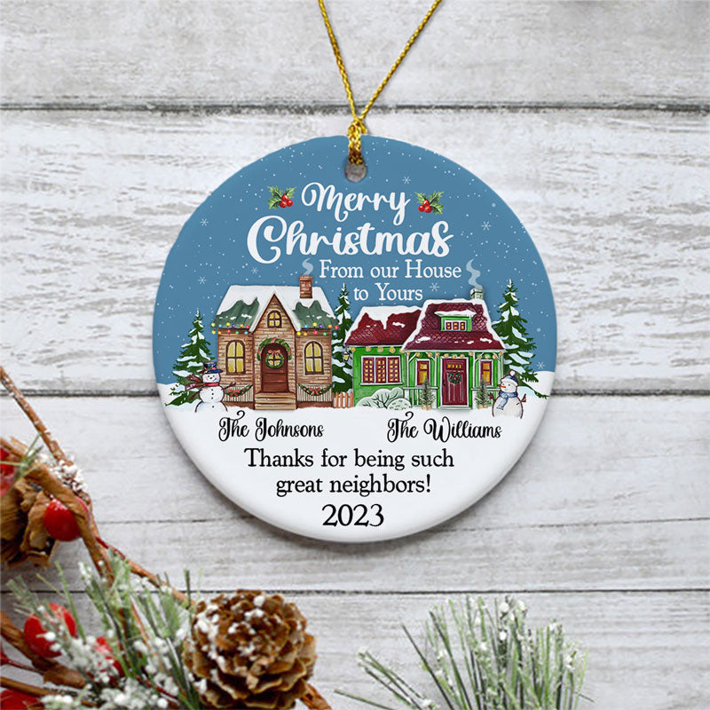 Merry Christmas From our House to Yours, Personalized Christmas Ornaments, Custom Holiday Decoration