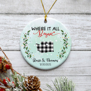 Where It All Began, Personalized State Ornaments, Custom Christmas Gift