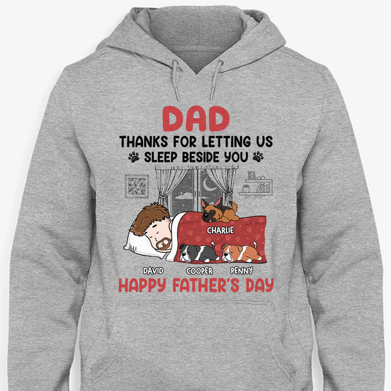 Thanks For Letting Me Sleep Beside You, Personalized Shirt, Gifts For Dog Lovers