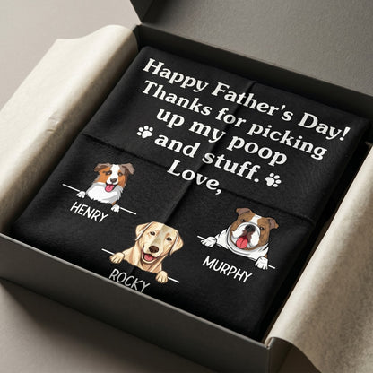 Thanks For Picking Our Poop And Stuff, Personalized Shirt, Father's Day Gifts For Dog Dad