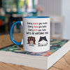 Every Snack You Make Cat, Personalized Accent Mug, Gift For Cat Lovers
