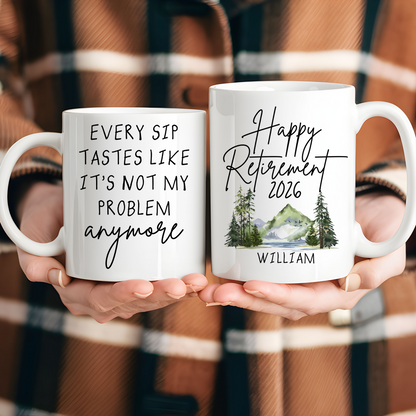 Personalized Retirement Coffee Mug, Happy Retirement Cup, Every Sip Taste Retirement Gift