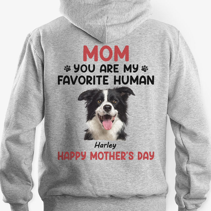 You Are My Favorite Human, Personalized Back Print Shirt, Gifts For Dog Lovers