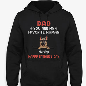 You Are My Favorite Human Dark Shirt, Personalized Shirt, Gifts For Dog Lovers