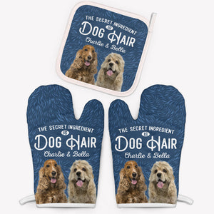 Secret Ingredient Is Dog Hair, Personalized Oven Mitt, Gifts For Pet Lovers, Funny Gifts, Custom Photo