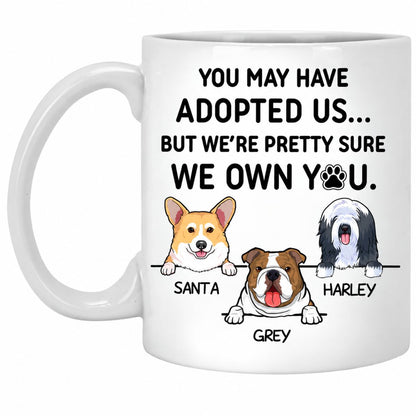 We Own You, Personalized Coffee Mug, Custom Gift for Dog Lovers