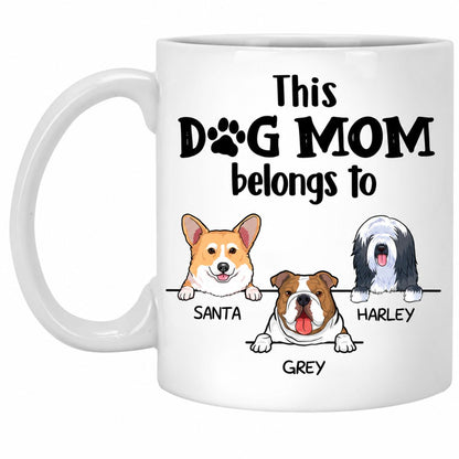 This Dog Mom Belongs To, Personalized Coffee Mug, Custom Gift for Dog Lovers
