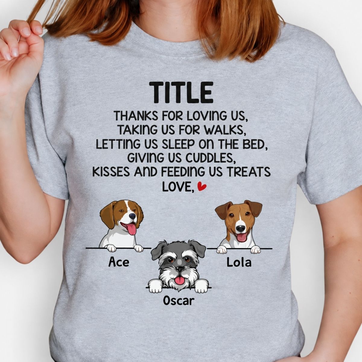 Thanks For Loving Me, Funny Personalized Custom Shirt, Custom Gift for Dog Lovers, Custom Tee