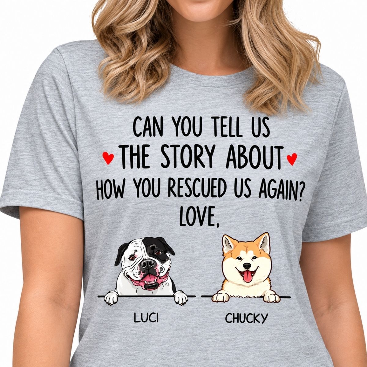 Funny dog shirt, personalized gift for dog lovers - How you rescued me again, custom t-shirt for dog lovers