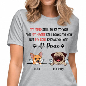 You Are At Peace, Custom Dog Memorial T Shirt, Personalized Gifts for Dog Lovers