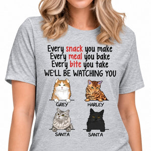 Every Snack You Make, Custom Shirt, Personalized Gifts for Cat Lovers
