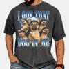 I Got That Dog Boothleg Custom Photo Shirt, Washed Tee, Dog's Lover
