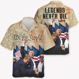 We The People Legends Never Die, Trump Survived Shooter Hawaiian Shirt, Trump Failed Assassination, Election 2024