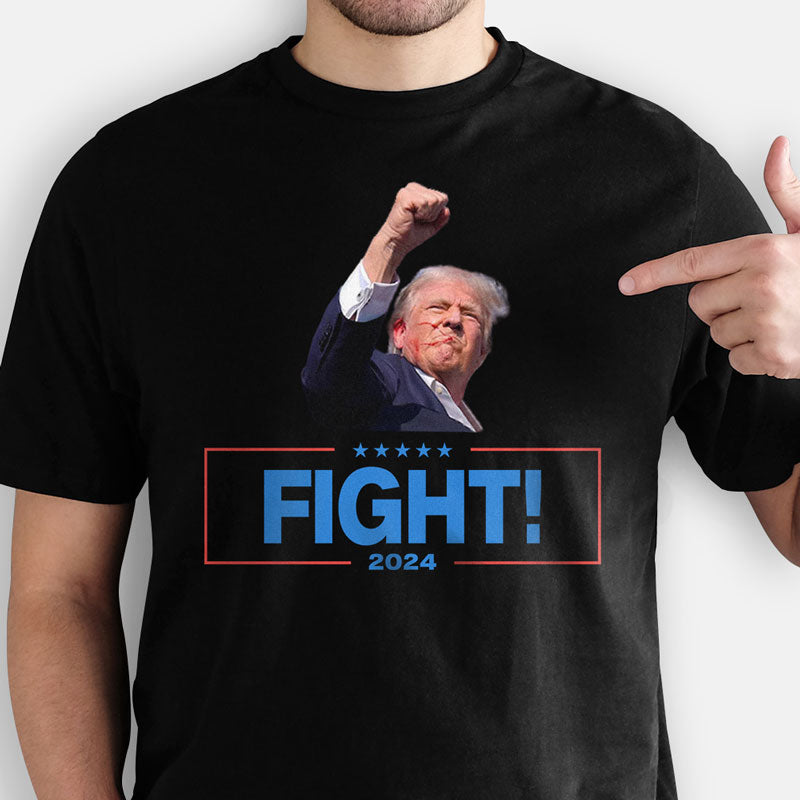 Trump Fight 2024, Trump Shot Shirt, Trump Supporter, Election 2024