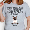 T Shirt Personnalisé Pas Cher, Joyeuse Fête Des Mères!  À La Meilleure Maman De Chats, French Custom Shirt, Personnalisation Tee Shirt, Cadeau Personnalisé Femme