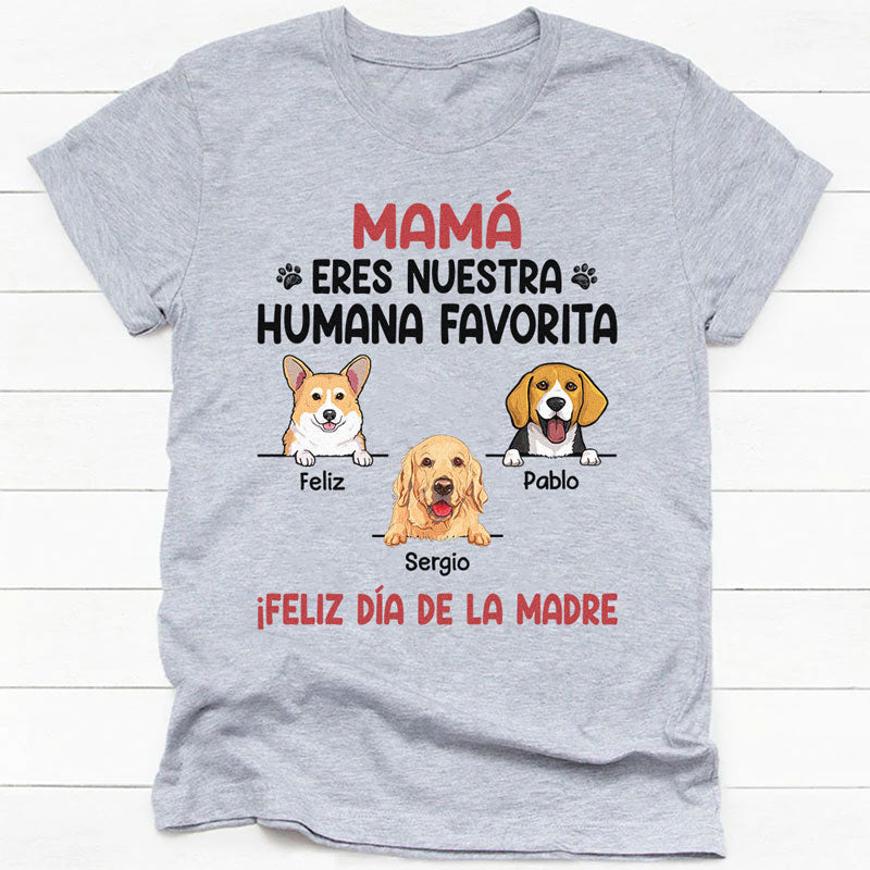 Camisetas Personalizadas, Eres Nuestra Humana Favorita, Camiseta Personalizada Para Amantes de los Perros, T Shirts Para Crea