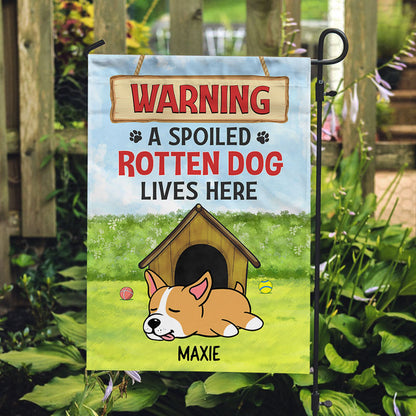 Spoiled Rotten Dogs Live Here, Personalized Flag, Custom Gift For Dog Lovers
