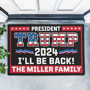 President Trump Will Be Back, Personalized Doormat, Trump Doormat, Home Decor, Election 2024