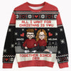 All I Want For Christmas Is You, Personalized All-Over-Print Sweater, Kid Sweatshirt, Ugly Sweater