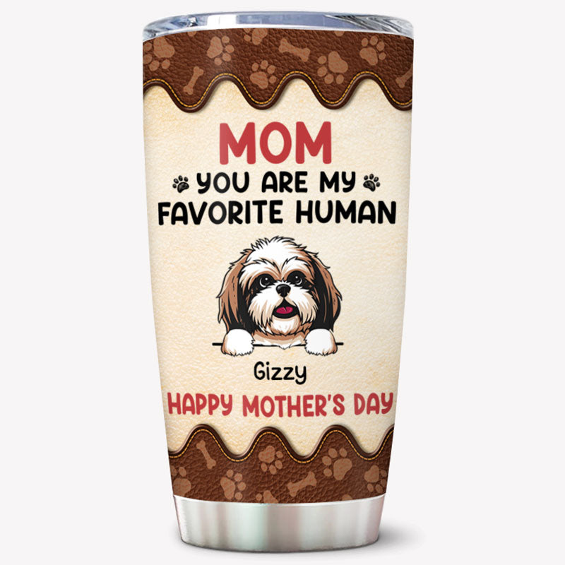 You Are My Favorite Human, Personalized Tumbler Cup, Gifts For Dog Lovers, Custom Photo