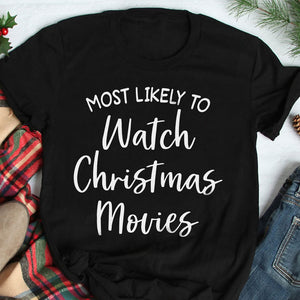 Most Likely To Shirt V3, Personalized Family Matching Shirt, Christmas Gifts For Family