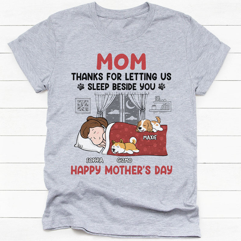 Thanks For Letting Me Sleep Beside You, Personalized Shirt, Gifts For Dog Lovers