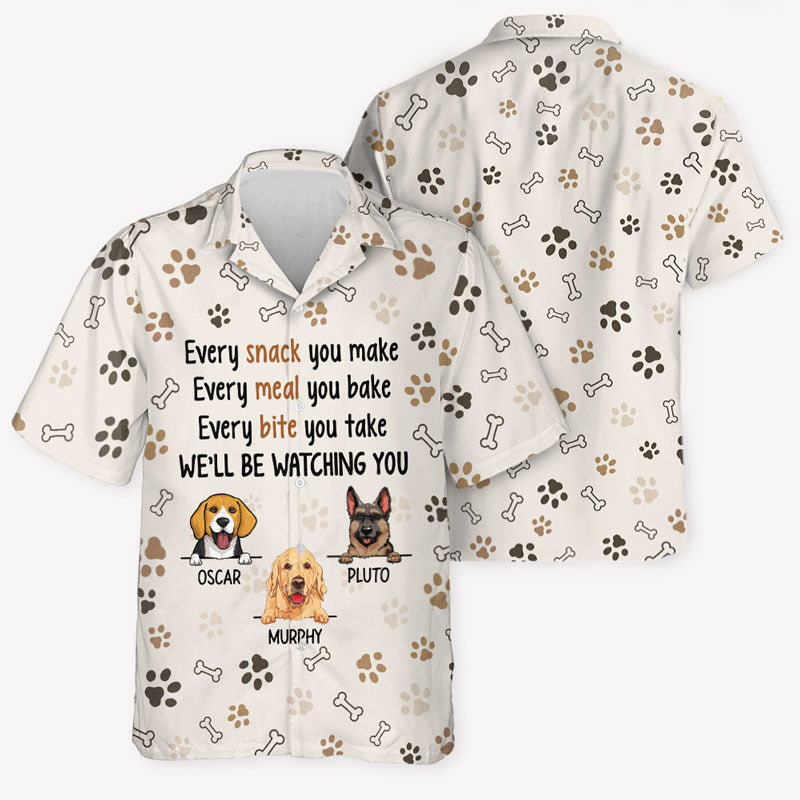 Every Snack You Make, Personalized Hawaiian Shirt, Gift For Dog Lovers