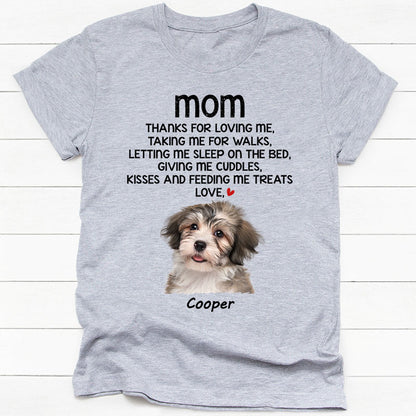 Thanks For Loving Me, Personalized Shirt, Gift for Dog Pet Lovers, Custom Photo