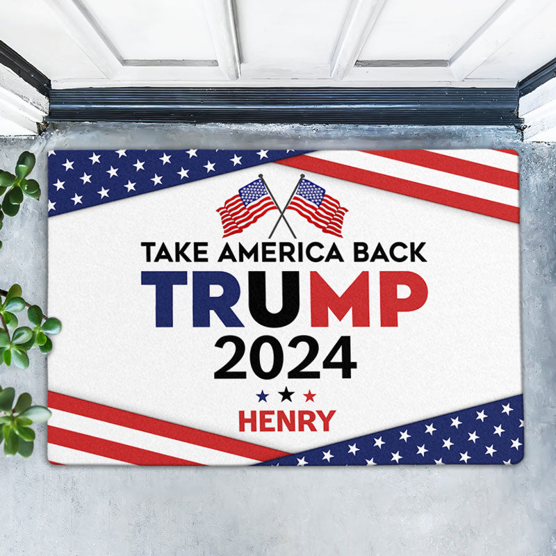 Trump Take America Back, Personalized Doormat, Home Decoration For Trump Fans, Election 2024