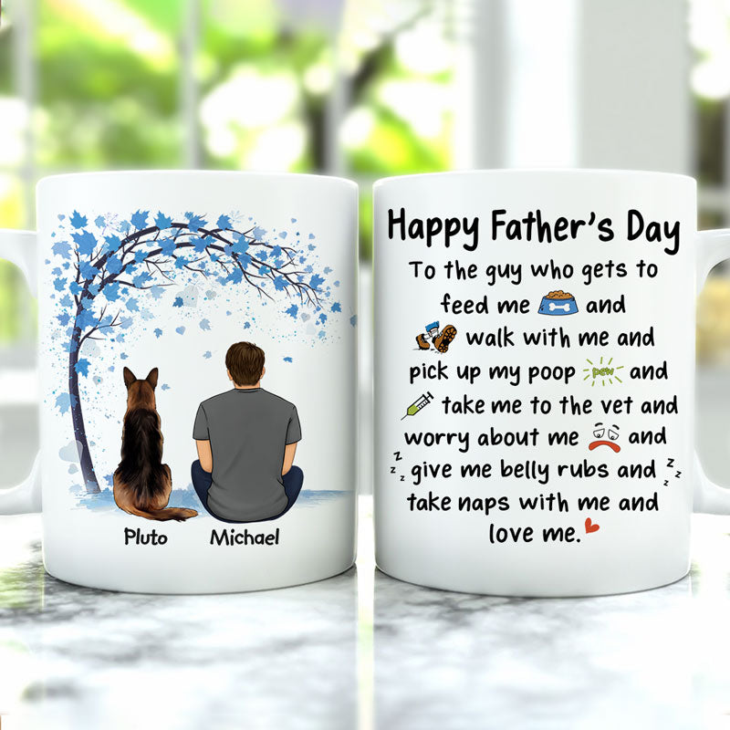 Personalized Mugs For Dog Lovers, To The Guy Who Gets To Feed Me, Father's Day Gift For Dog Dad