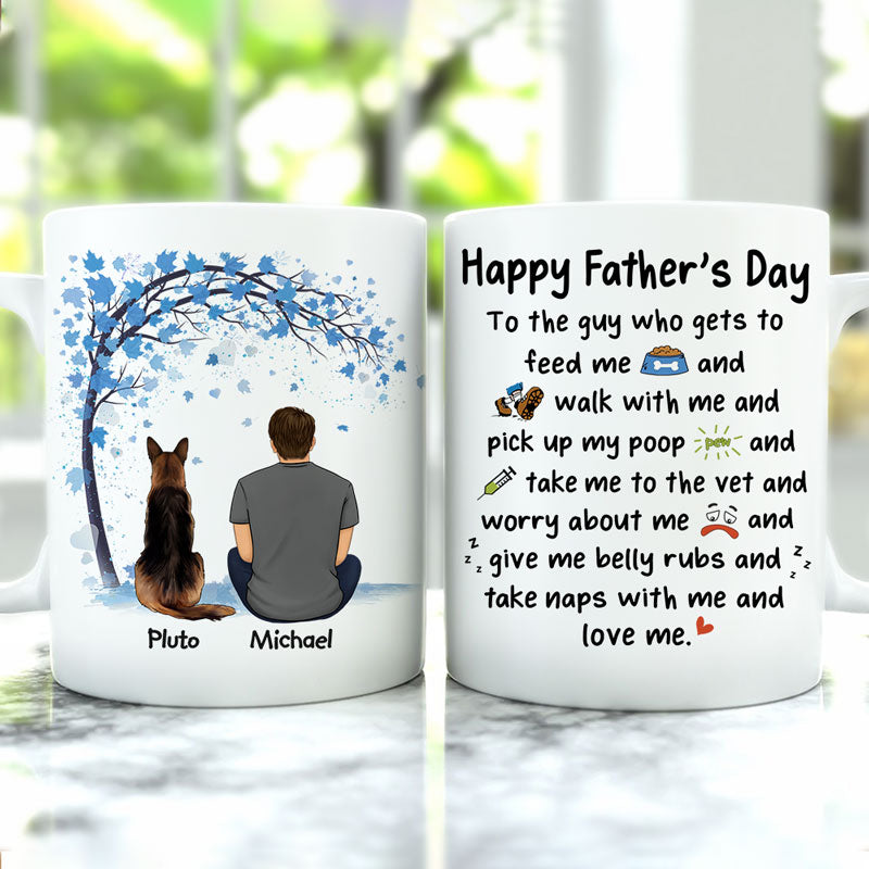 To The Guy Who Gets To Feed Me, Personalized Accent Mug, Gift For Dog ...