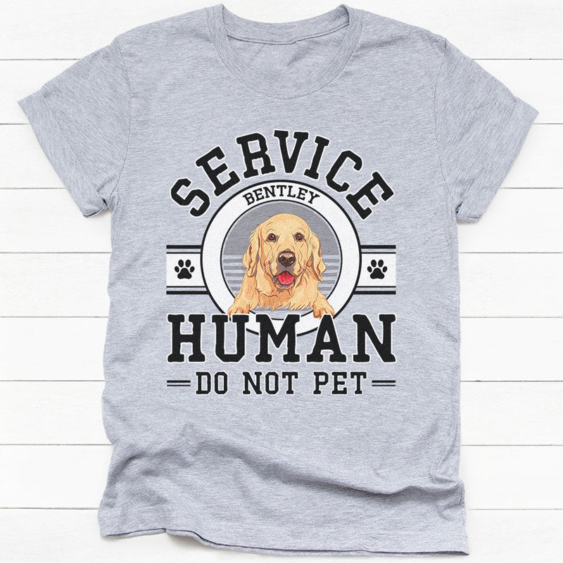Service Human, Personalized Shirt, Gifts For Pet Lovers, Custom Photo