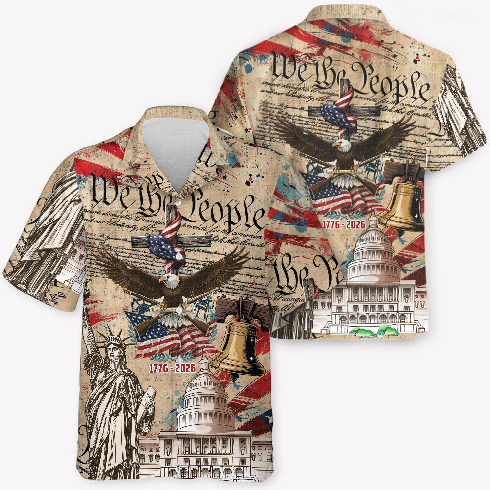 We The People Eagle 1976-2026, 250th Anniversary Of The USA Hawaiian Shirt
