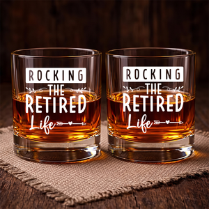 Rocking The Retired Life, Engraved Rock Glass, Retirement Gifts