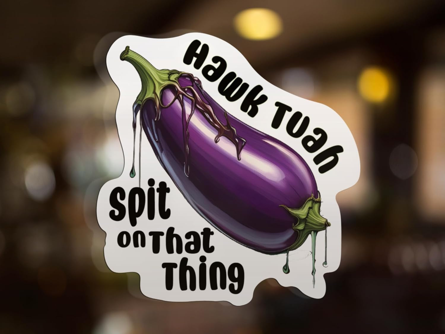 hauck to spit on that thing Hawk Tuah Spit on That Thing Sticker Decal, Funny Hilarious Meme Joke