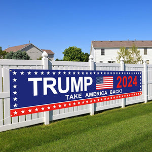 Take America Back Trump 2024 Banner, Gift For Trump Fans, Election 2024