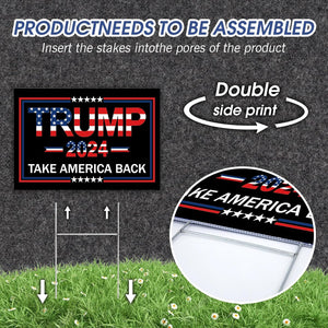 Trump Take America Back Yard Signs