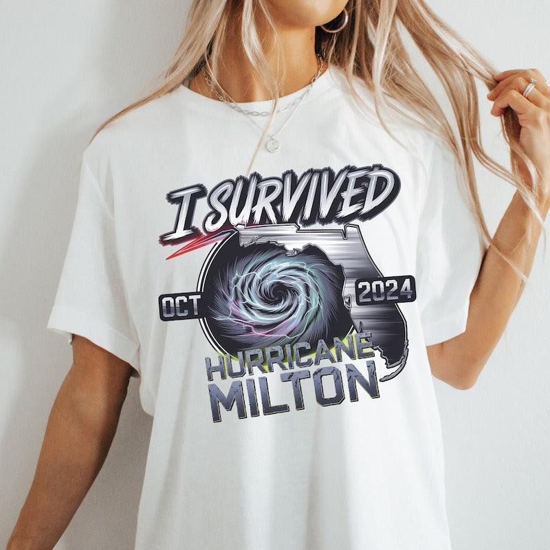 I Survived Hurricane Milton 2024 Shirt, Survivor Gift Shirt, Florida Strong Shirt