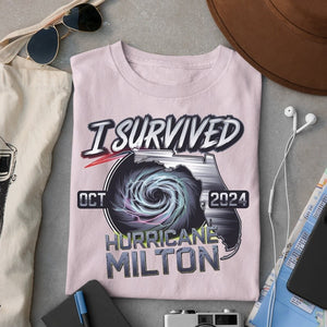 I Survived Hurricane Milton 2024 Shirt, Survivor Gift Shirt, Florida Strong Shirt